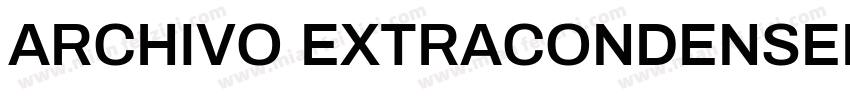 ARCHIVO EXTRACONDENSED字体转换